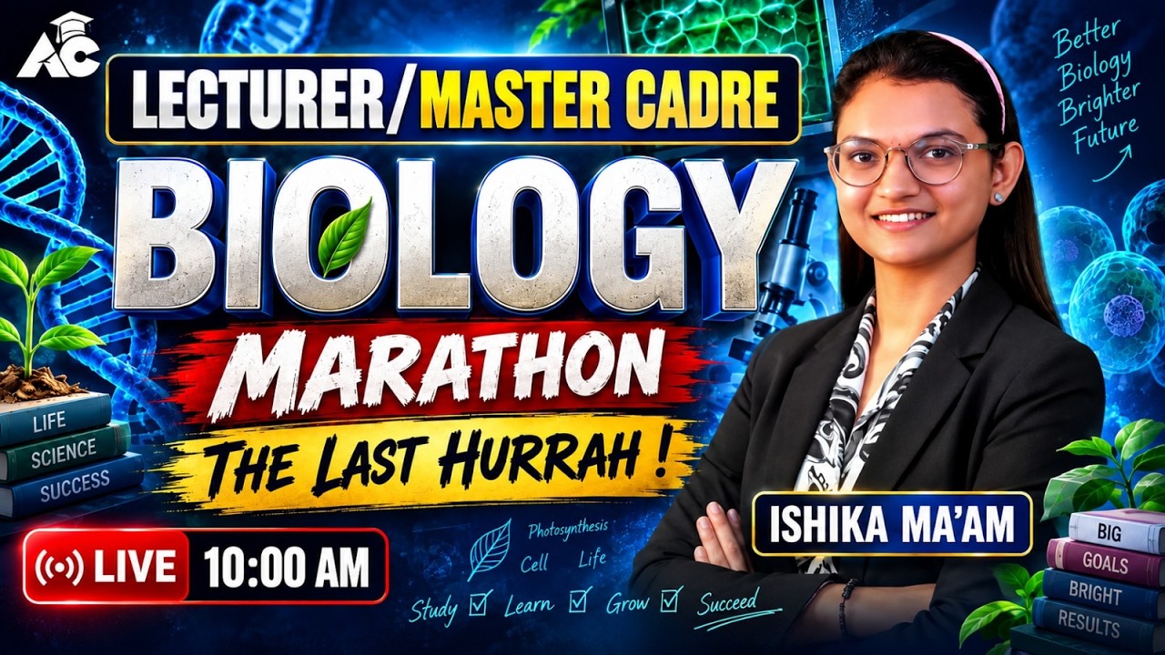 Lecturer/Master Cadre 2026 | Lecturer/ Master Cadre biology Marathon | Science by Ishika Ma&rsquo;am