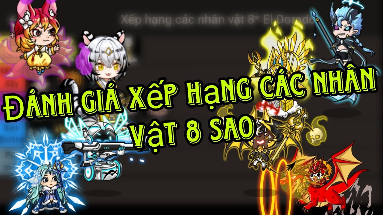 El Dorado~Tôi đánh giá và xếp hạng các nhân vật- 8 sao(phần 2)/Duytc