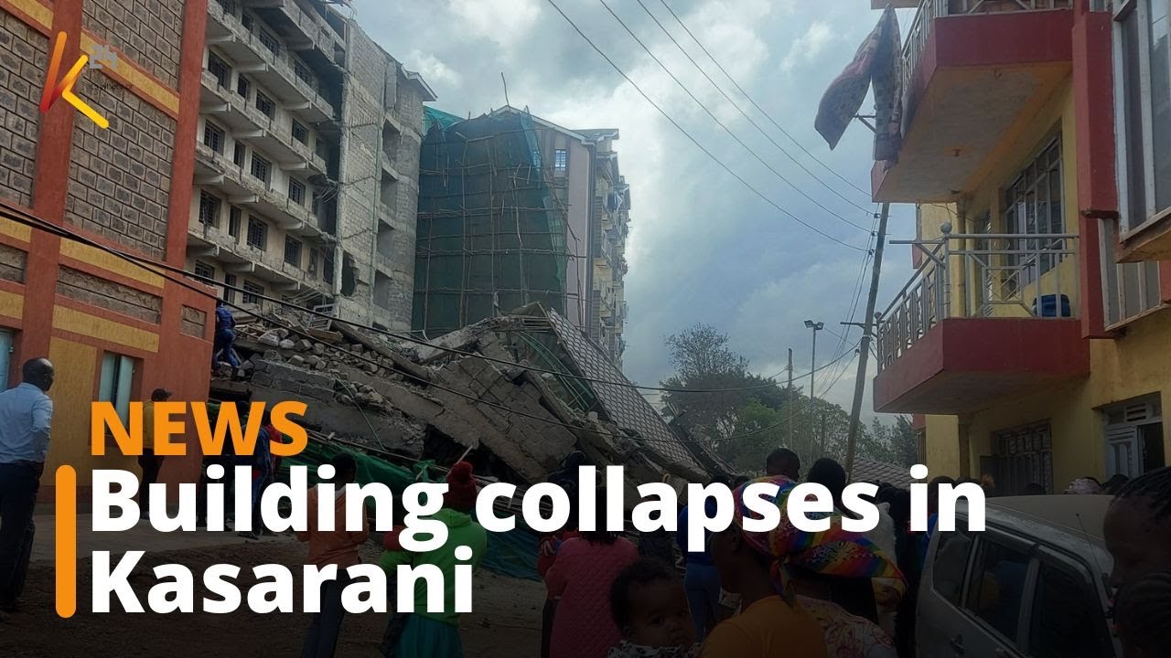 A five-storey building collapses at Kasarani, an unknown number of people are reportedly trapped