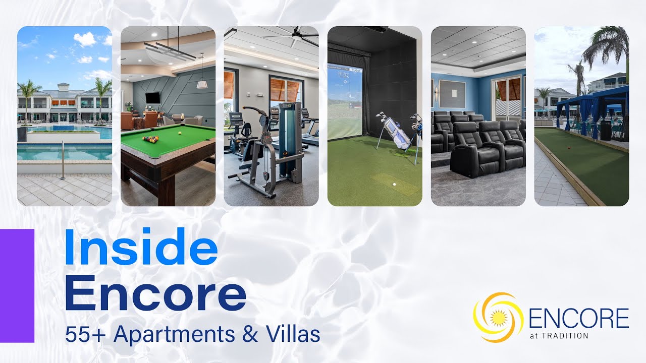 Experience Luxury Living at Encore at Tradition | 55+ Resort-Style Amenities in Port St. Lucie, FL