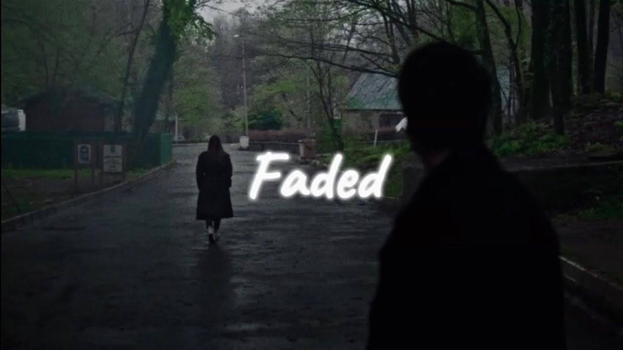 Faded - Alan Walker (Slowed + Reverb) Tiktok Version