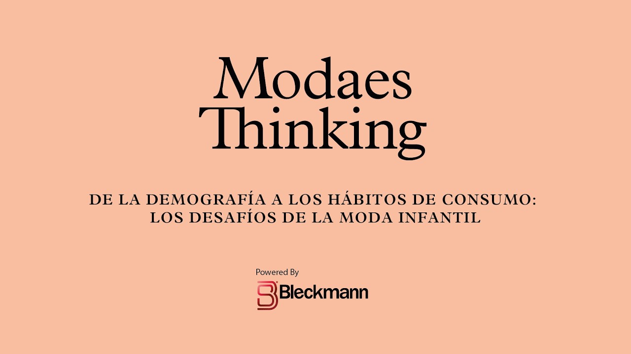 Modaes Thinking - De la demografía a los hábitos de consumo: los desafíos de la moda infantil