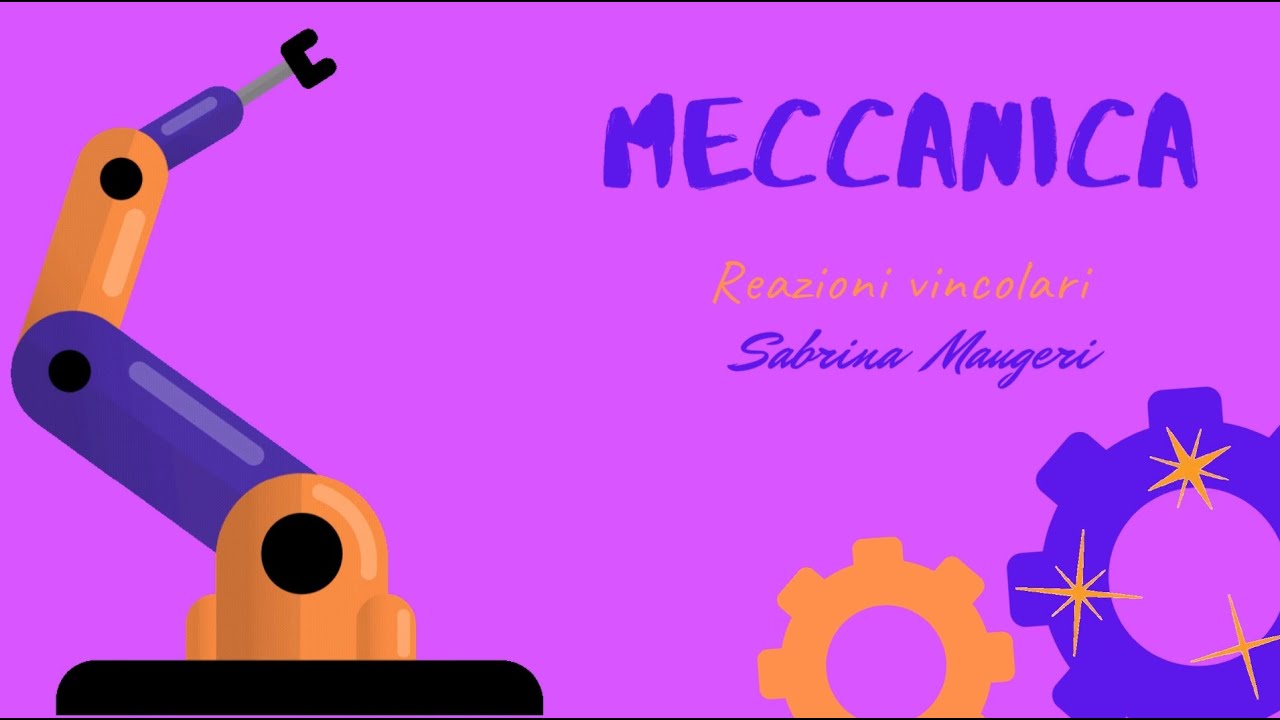 Lezione 2 -Reazioni vincolari