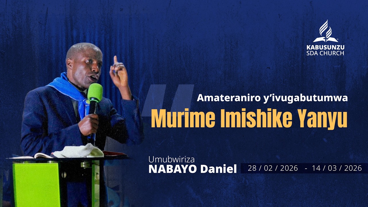 🔴 Amateraniro y'Ivugabutumwa_ Amategeko y'Imana ntahinduka   _ NABAYO Daniel _  10.03.2026
