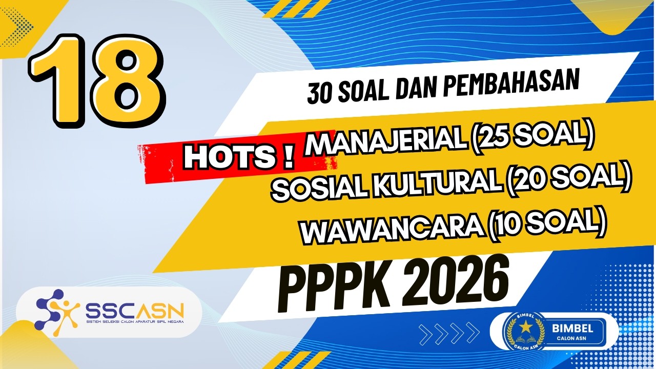 [PART 18] BOCORAN TES PPPK 2026  MANAJERIAL, SOSIO KULTURAL, WAWANCARA 55 SOAL DAN PEMBAHASAN #pppk