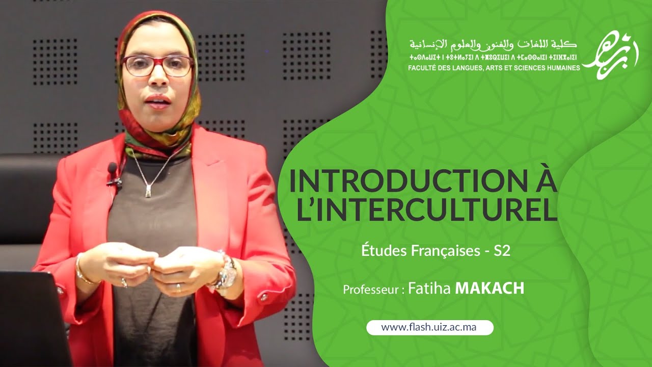 Introduction à l’interculturel, Semester 2 -Prof Fatiha MAKACH/FLASH-UIZ
