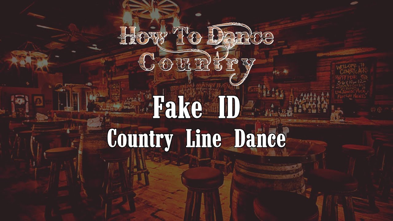 Fake ID Line Dance