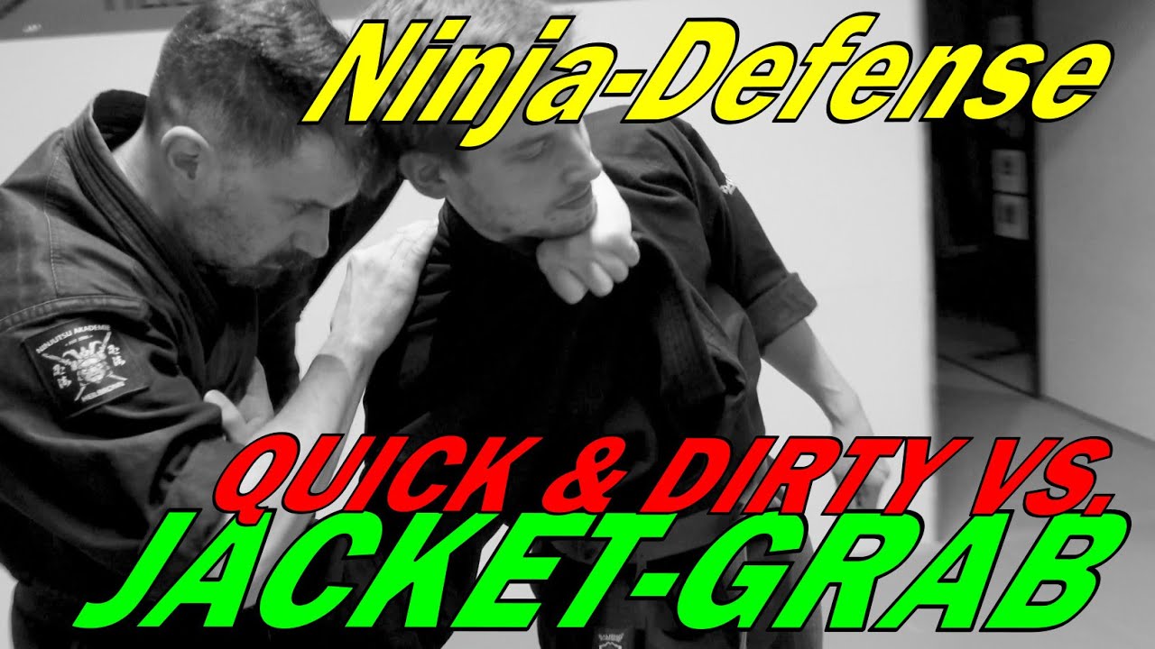 Ninja Defense against Jacket grab! Quick and effective!