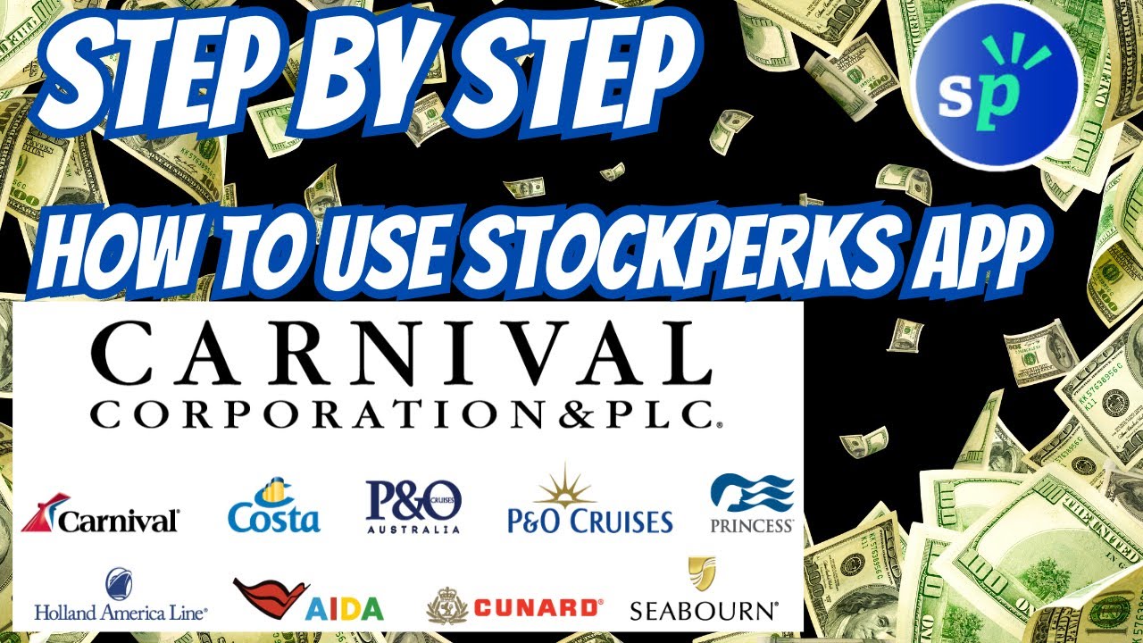 Как пользоваться приложением Stockperks? | Carnival Cruise Line: кредит на покупку акций на борту