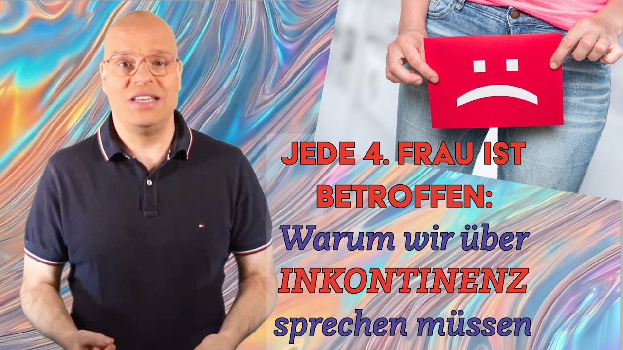 Warum wir über Urininkontinenz sprechen müssen - jede 4. Frau ist betroffen!