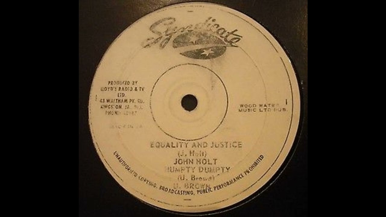 John Holt - Equality And Justice - Syndicate 12inch 1976