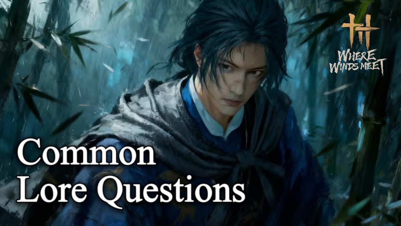 WWM Lore: Frequently Asked Questions | Part 1