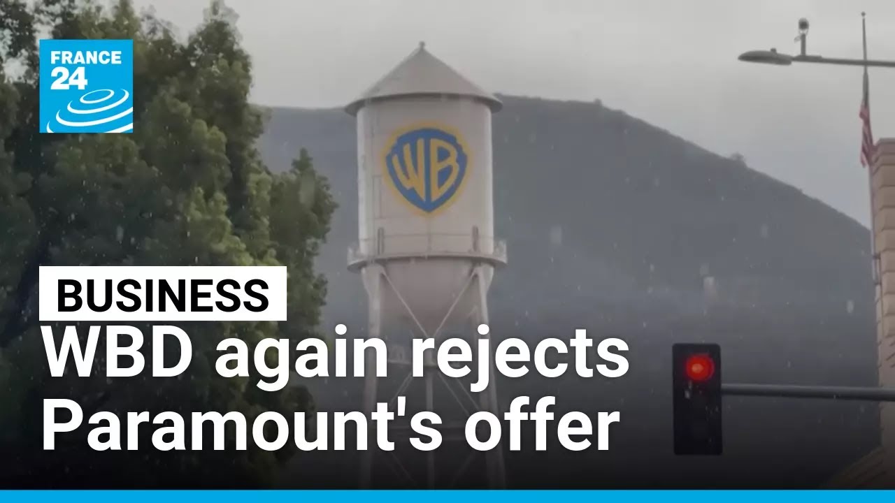 Warner Bros. rejects Paramount's revised offer &bull; FRANCE 24 English