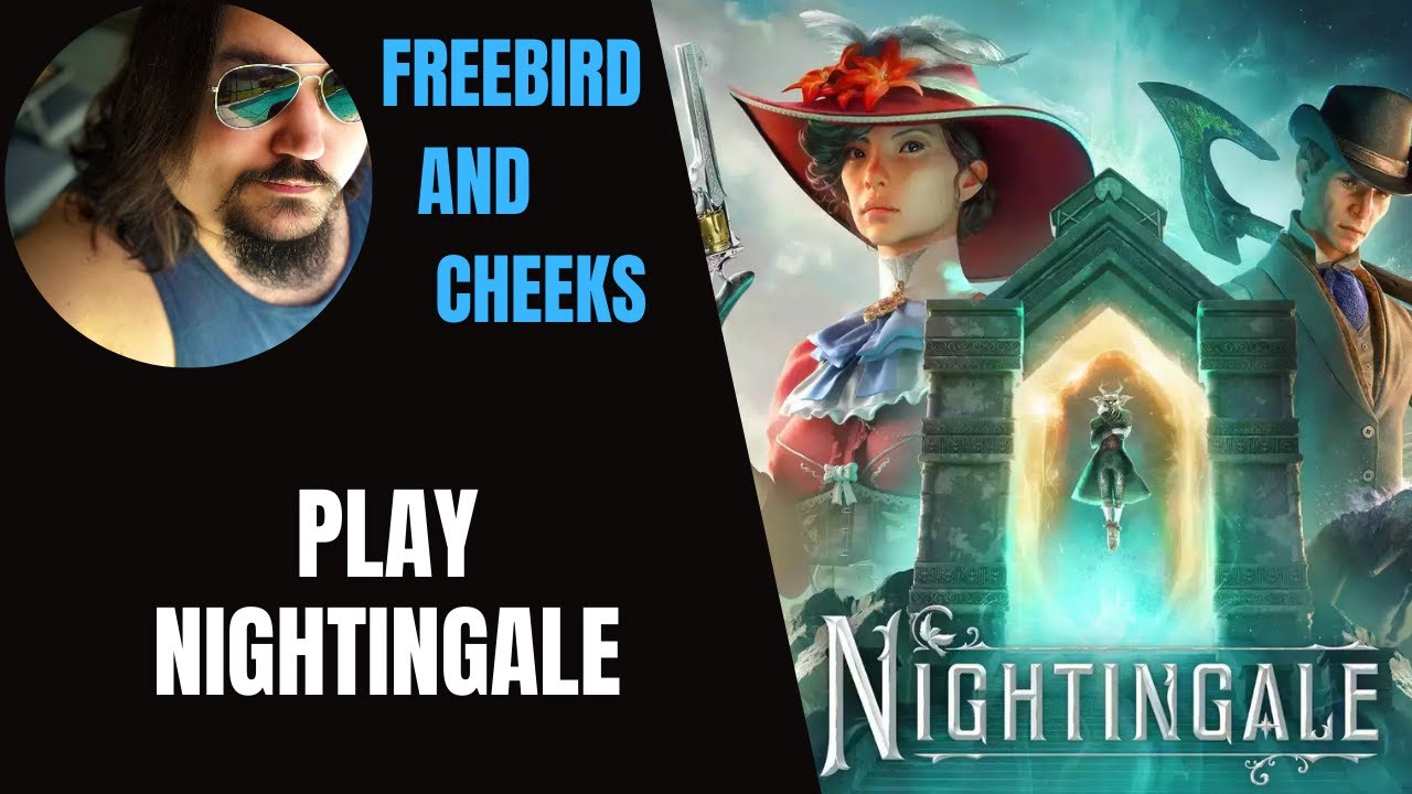 FreeBird and Cheeks Play Nightingale! - First Dungeon
