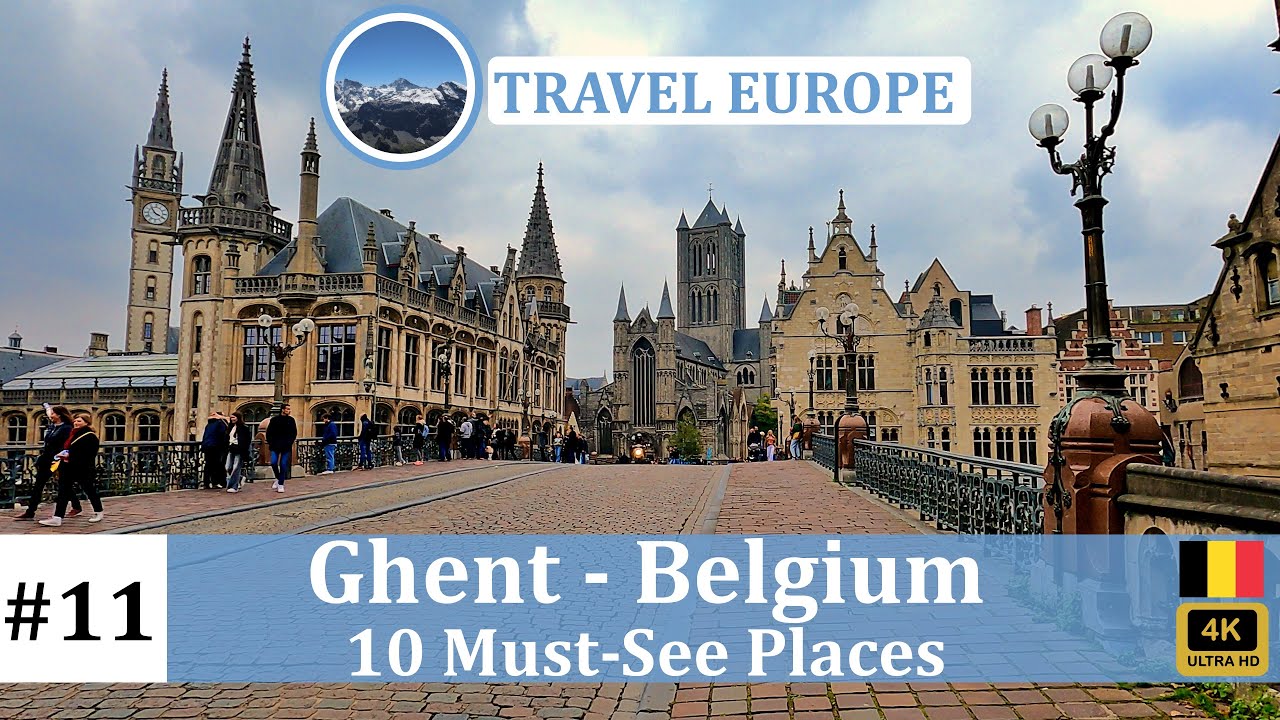 Ghent Belgium - 10 Must-See Places - GoPro HERO9 4K ULTRA HD
