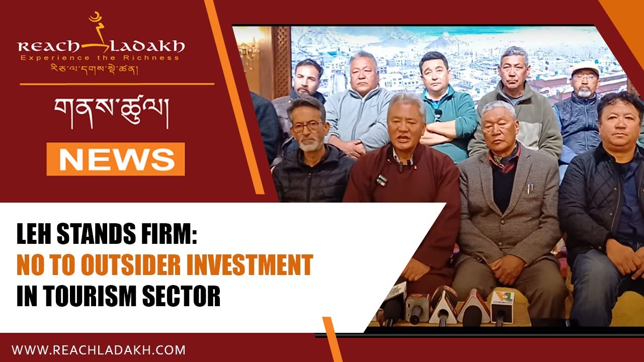 Leh stands firm: No to outsider investment in tourism sector