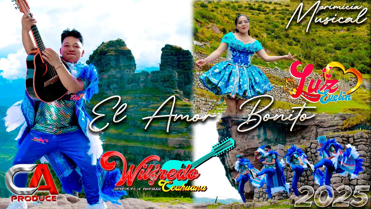 WILFREDO CCAHUANA Y LUZ EVELIN (El Amor Bonito) 2026 DINASTIA CCAHUANA PRIMICIA MUSICAL