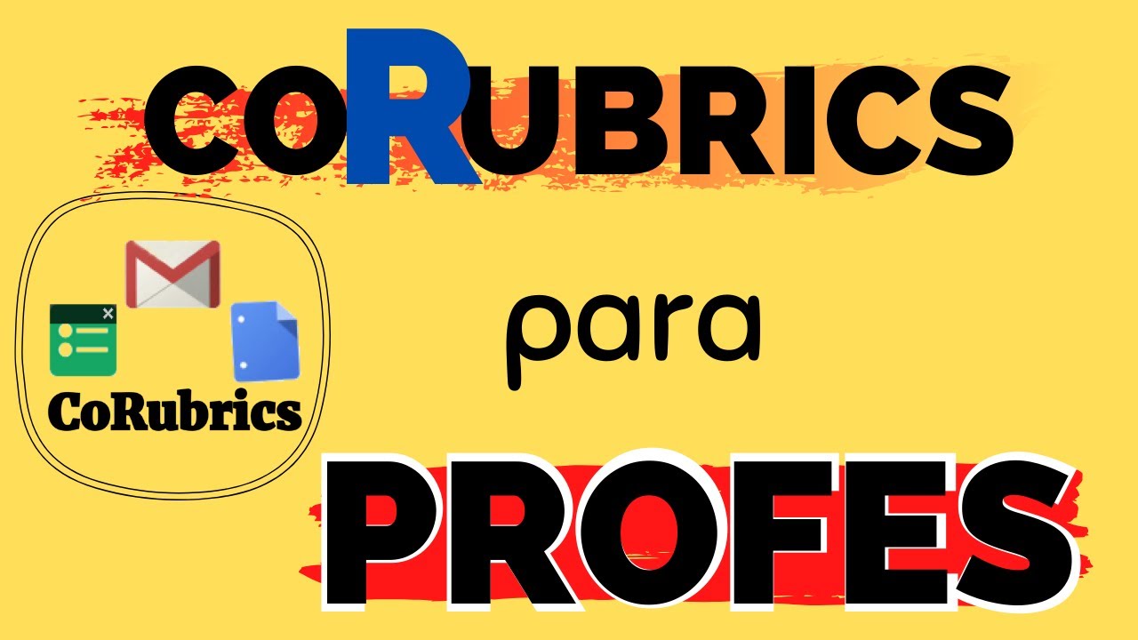CoRubrics - La nueva forma de evaluación automatizada