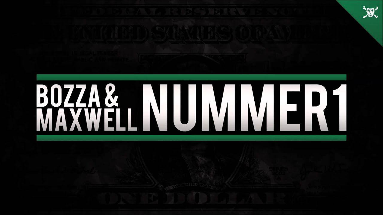 Bozza & Maxwell - Nummer 1 (Freetrack)