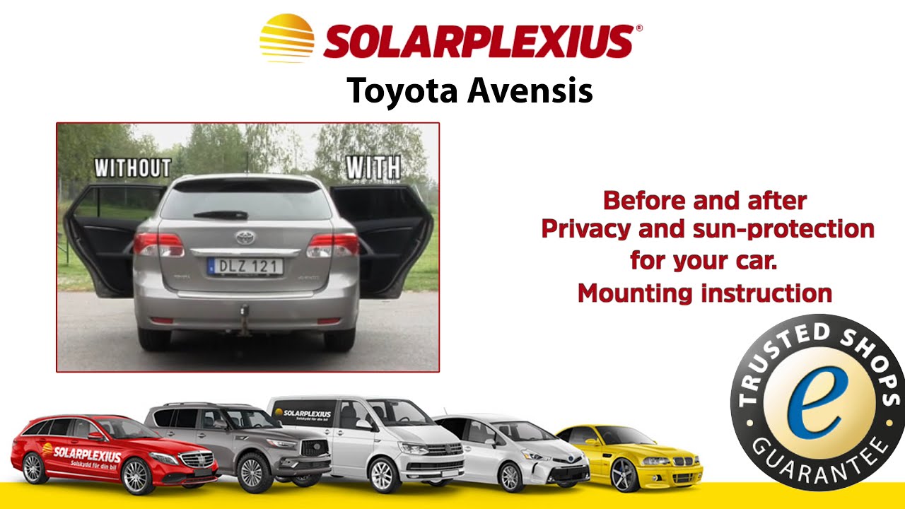SOLARPLEXIUS - Toyota Avensis - DIY Window Tinting Installation