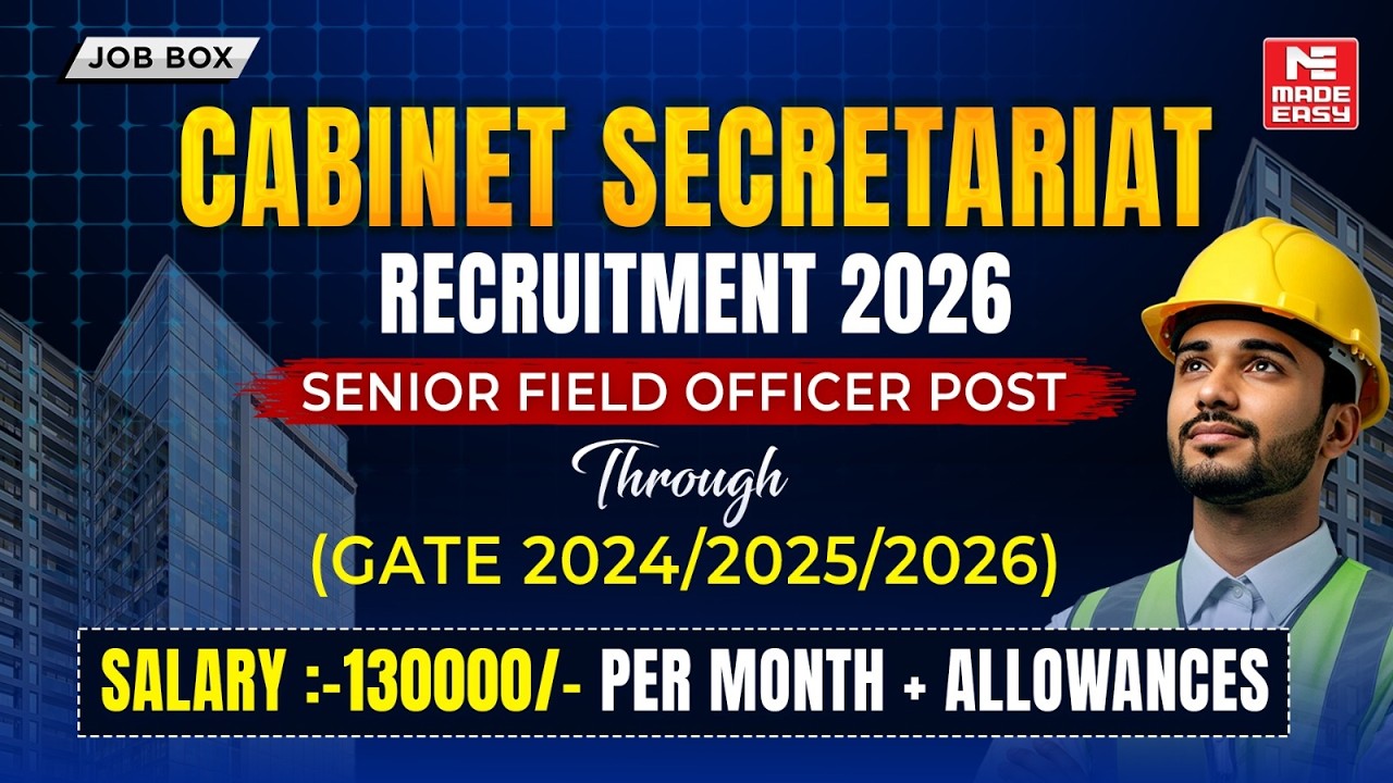 Cabinet Secretariat Vacancy 2026 Out | Senior Field Officer Recruitment Through GATE!