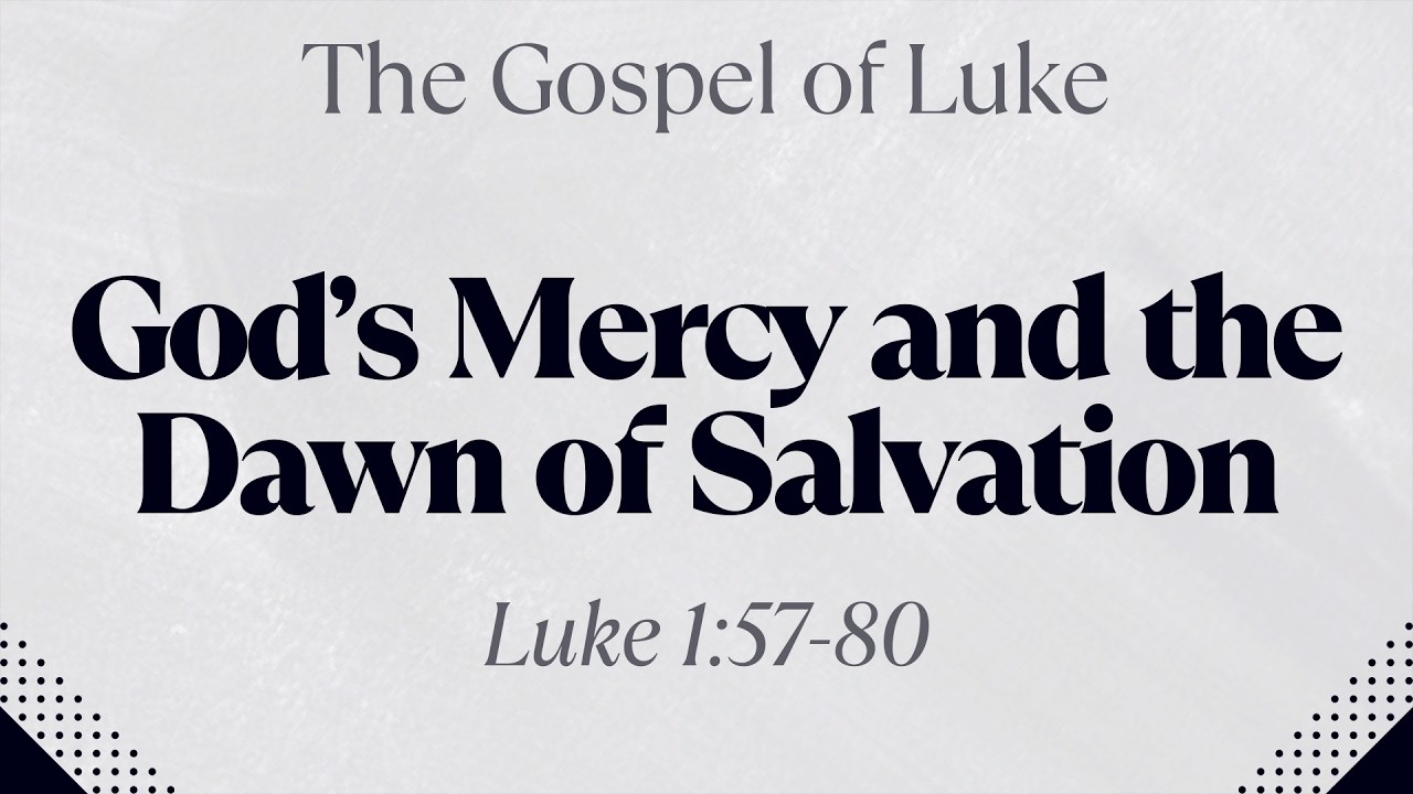 God's Mercy and the Dawn of Salvation