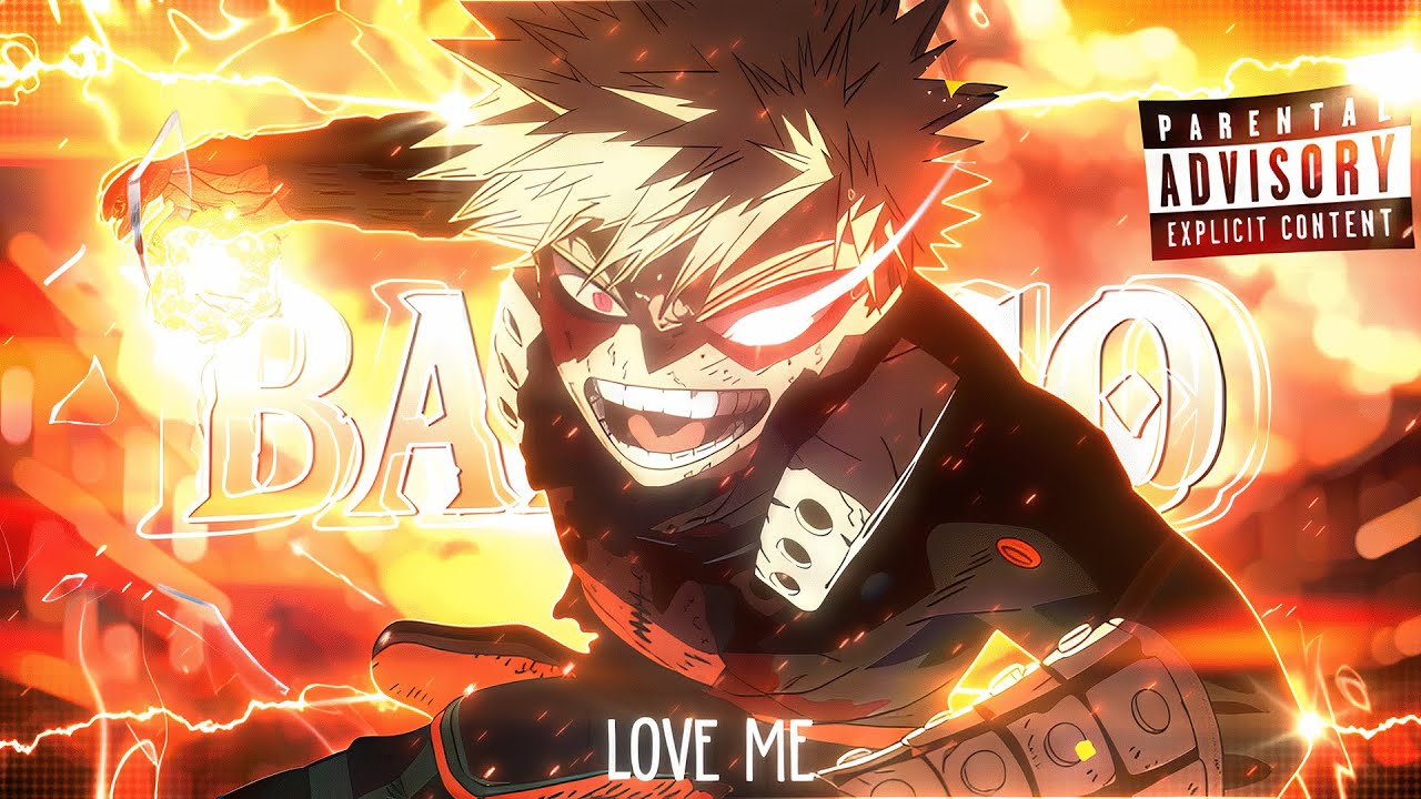 🔥 My Hero Academia / AMV / BAKUGO  /  LOVE ME 🔥