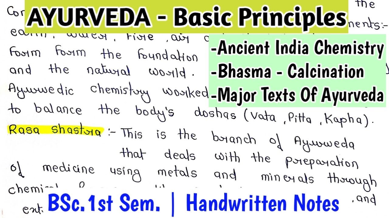 AYURVEDA - Basic Principles | Major Texts Of Aayurveda | BSc.1st Sem. Notes #chemistry