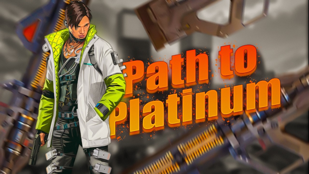 APEX LEGENDS PATH TO PLATINUM | PART 1
