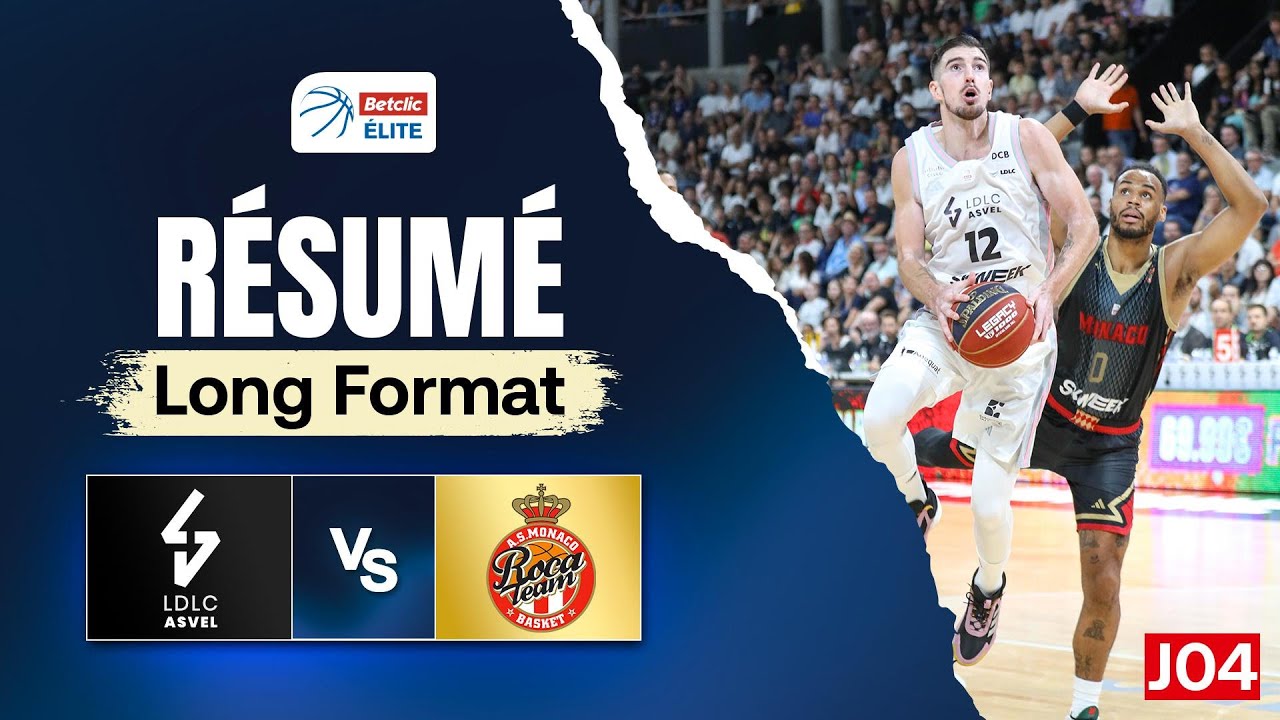 LDLC ASVEL vs Monaco - Résumé Format Long - Betclic ELITE J04