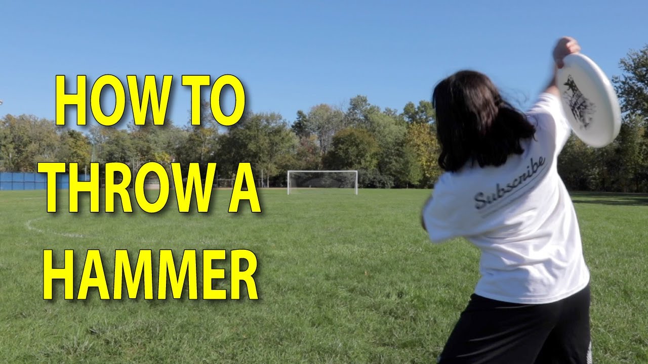 How To Throw a Hammer in Ultimate Frisbee + Drills/Tips