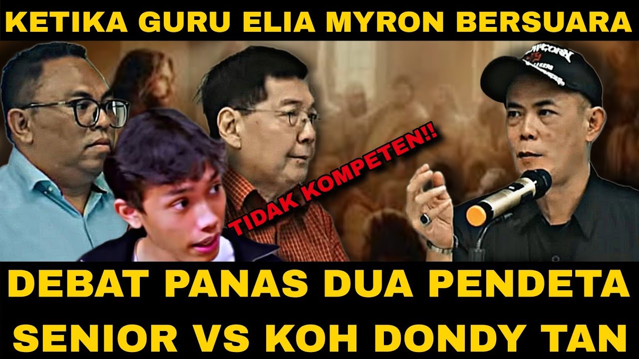 DEBAT PANAS🔥GURU ELIA MYRON KEWALAHAN HADAPI DONDY TAN!!