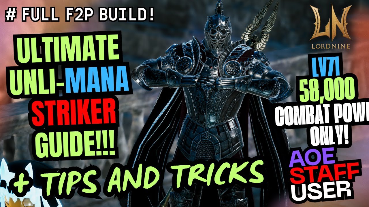 LORDNINE | Unlimited MANA Build Guide! [ EXPLAINED! ] : F2P WAY!