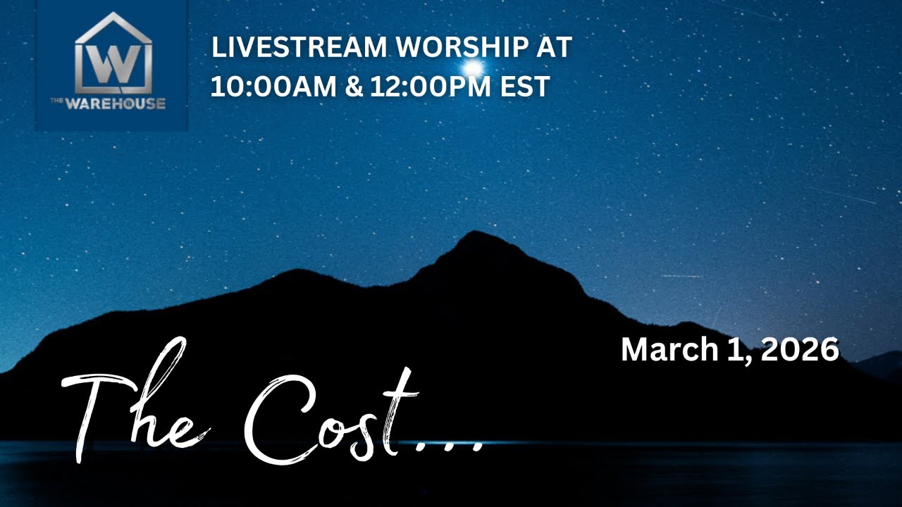 Livestream | The Cost | Sherman Bradley | The Warehouse Church