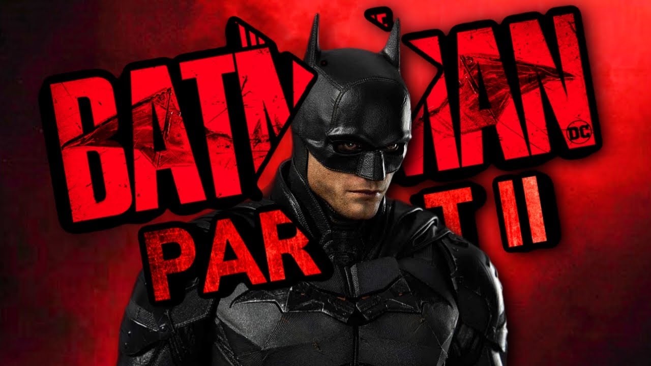 The Batman 2 Delayed & Re-Titled (WHAT IS GOING ON?)