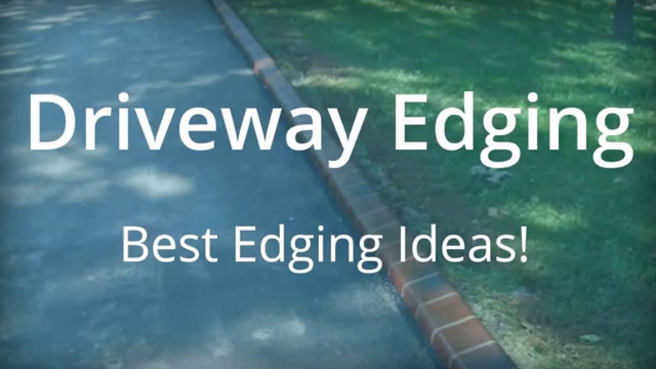 The Best Driveway Edging