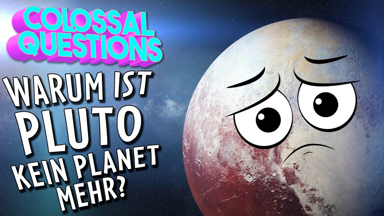 Degradiert?! 😥 Warum ist Pluto kein Planet mehr? | KOLOSSALE FRAGEN