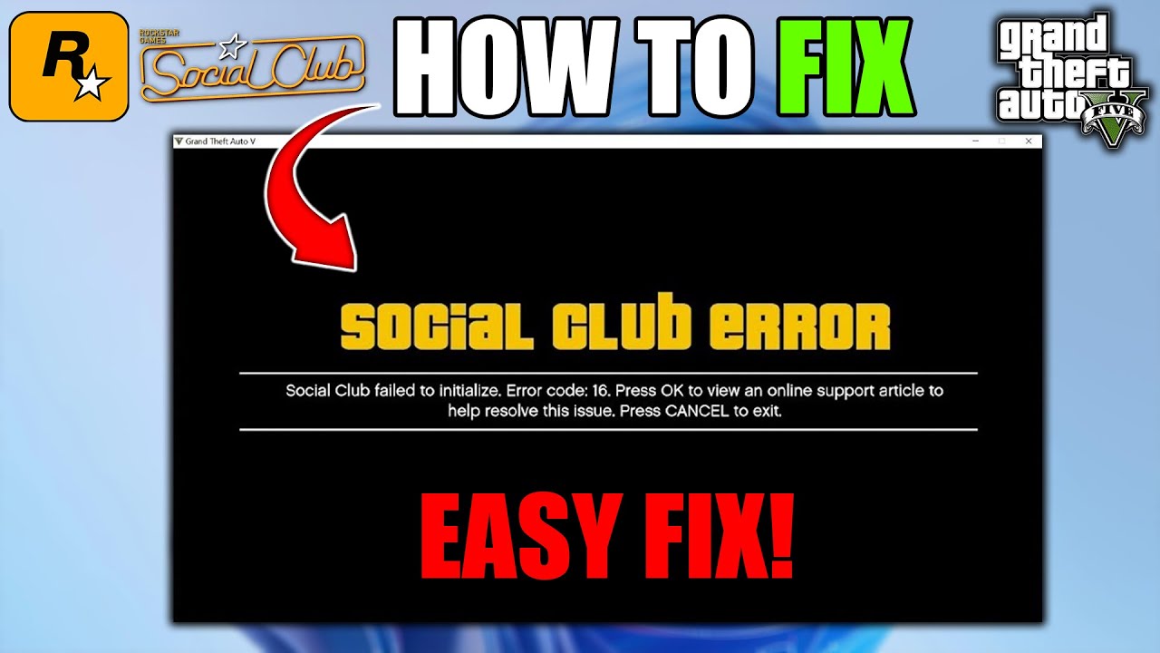 How to Fix GTA V Social Club Failed to Initialize Error Code 16 - GTA 5 Mods 2025