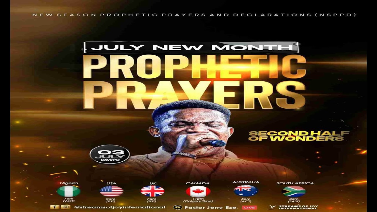 NEW MONTH PROPHETIC PRAYERS - JULY 2026 || SECOND HALF OF WONDERS || NSPPD || 3RD JULY 2026