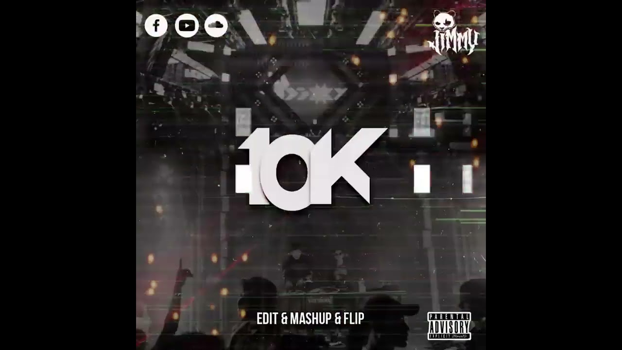 10K JIMMY Edit x Mashup x Flip pack