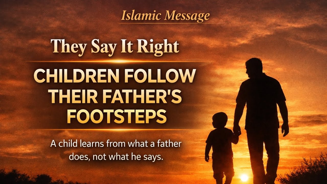They Say It Right – Children Follow Their Father’s Footsteps