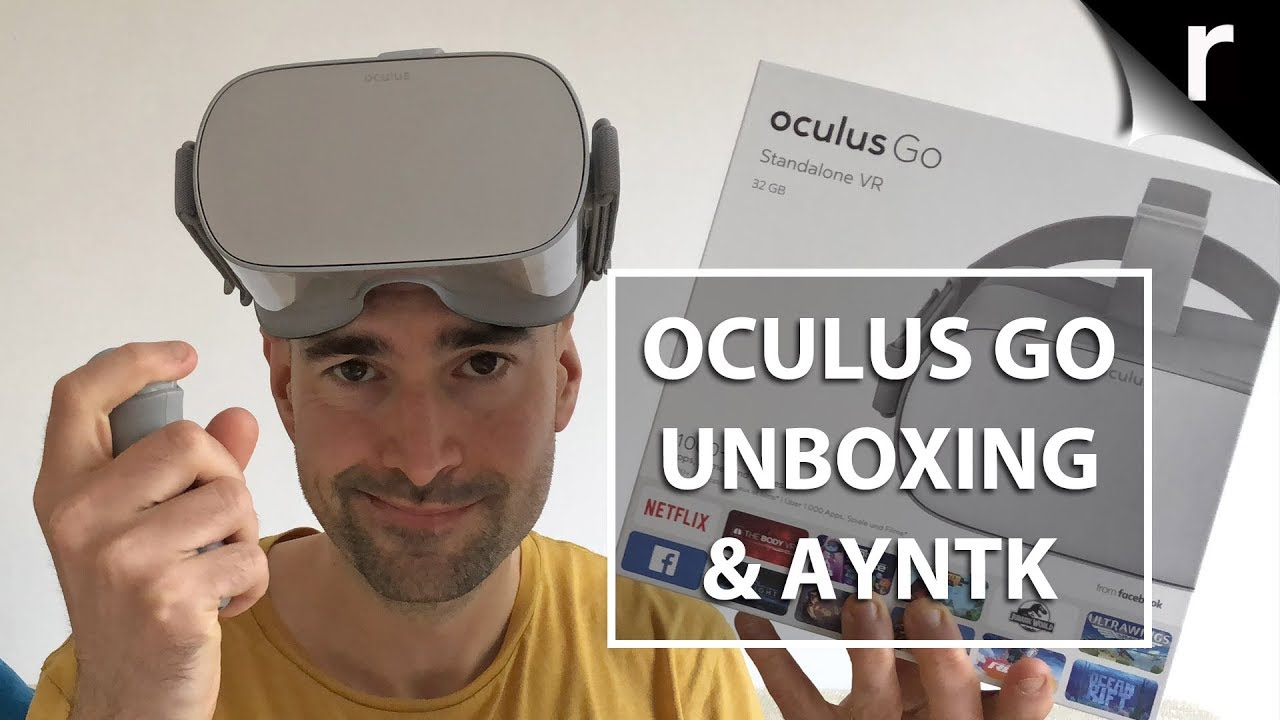 Oculus Go Unboxing, Setup, Tour & AYNTK!