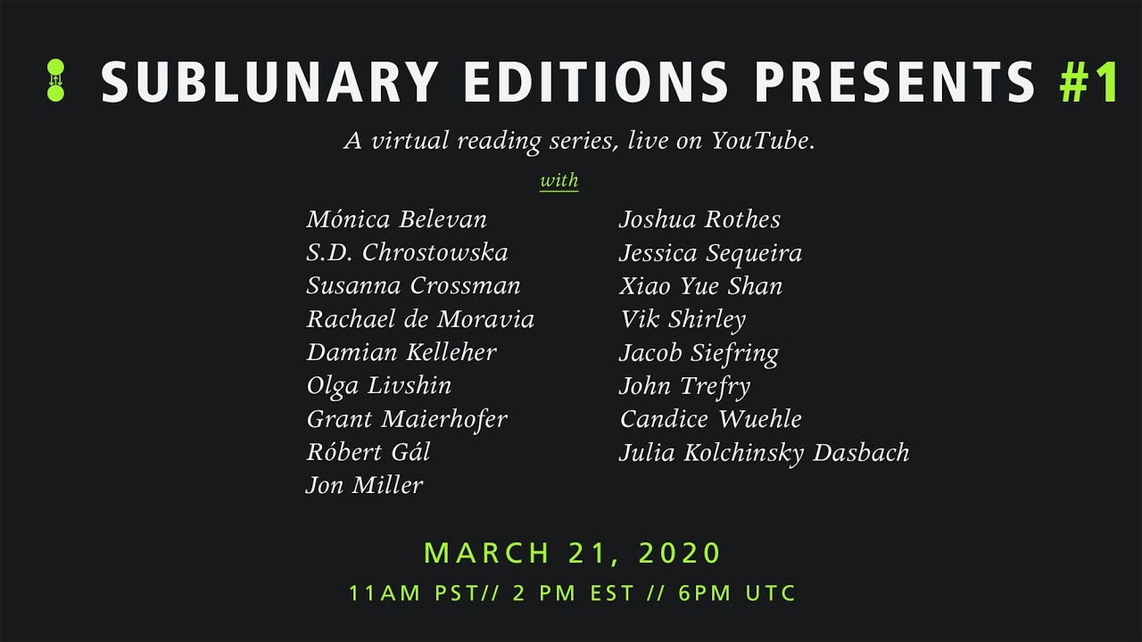 Sublunary Editions Presents #1