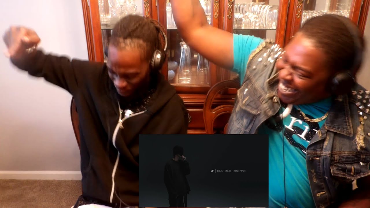 NF - TRUST FT.  TECH N9NE (REACTION) BANGER!!!