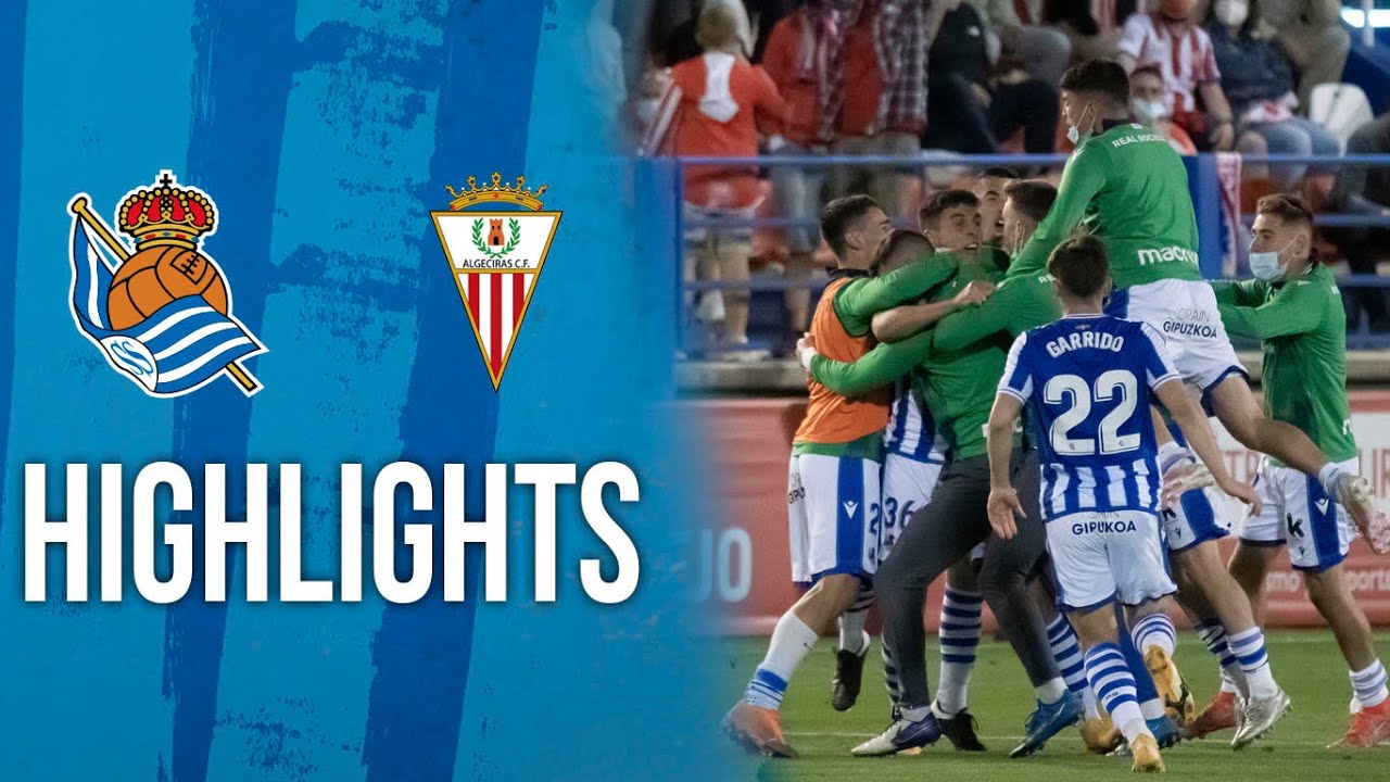 HIGHLIGHTS | Sanse 2-1 Algeciras CF | Real Sociedad | Playoffs 2ªB