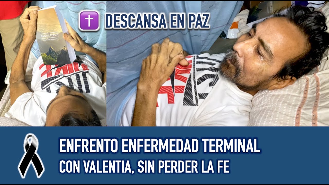 QEPD ✝️  enfrent&oacute; enfermedad terminal con valent&iacute;a, en extrema pobreza pero sin perder la fe