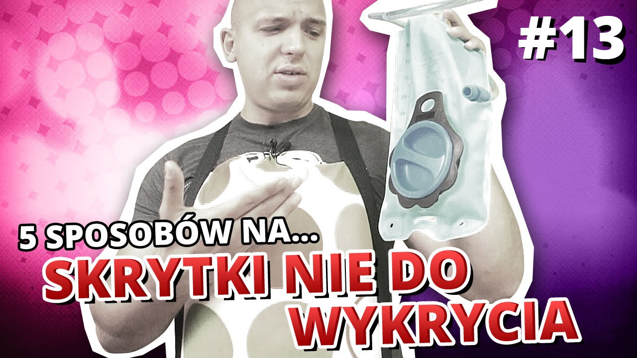 5 sposob&oacute;w na... SKRYTKI NIE DO WYKRYCIA