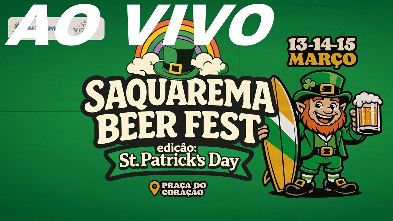 ABERTURA SAQUAREMA BEER FEST