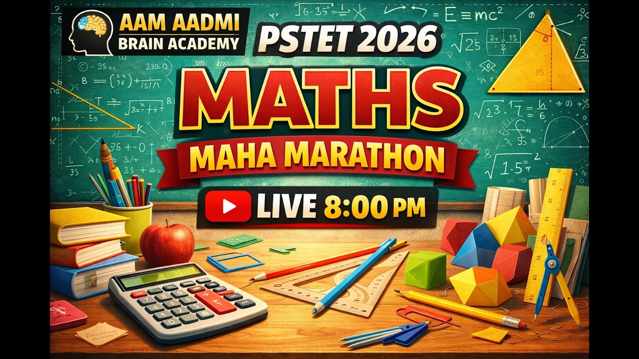PSTET 2026 Maths Maha Marathon | Punjab TET Maths Preparation | Aam Aadmi Brain Academy LIVE