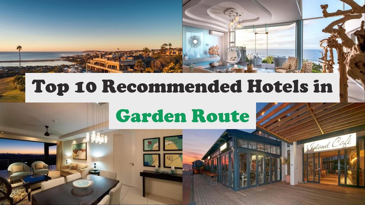 Top 10 Recommended Hotels In Garden Route | Top 10 Best 5 Star Hotels In Garden Route
